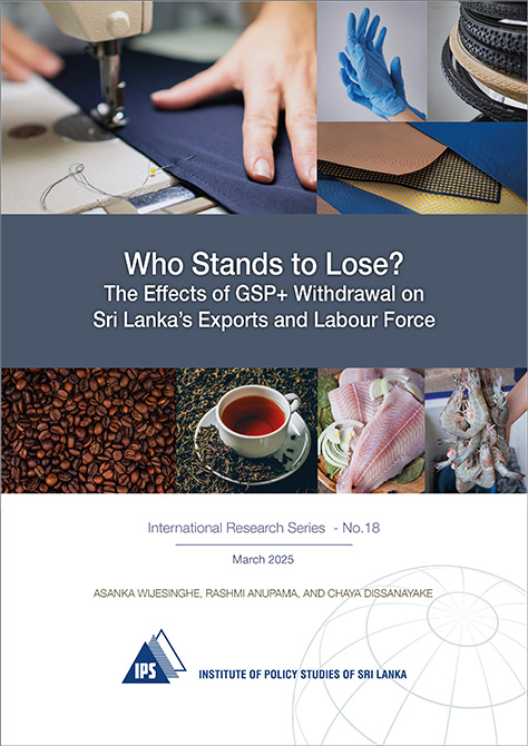 Who Stands to Lose? The Effects of GSP+ Withdrawal on Sri Lanka’s Exports and Labour Force