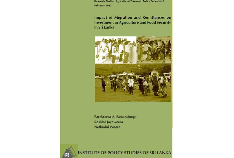 Impact of Migration and Remittances on Investment in Agriculture and Food Security in Sri Lanka
