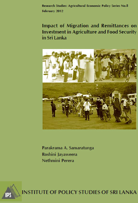 Impact of Migration and Remittances on Investment in Agriculture and Food Security in Sri Lanka