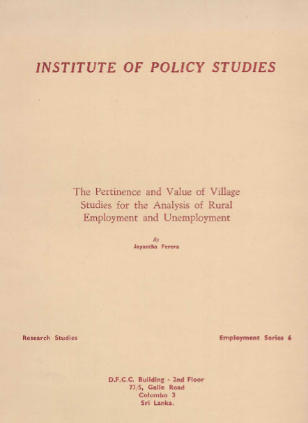 The Pertinence and Value of Village Studies for the Analysis of Rural Employment and Unemployment