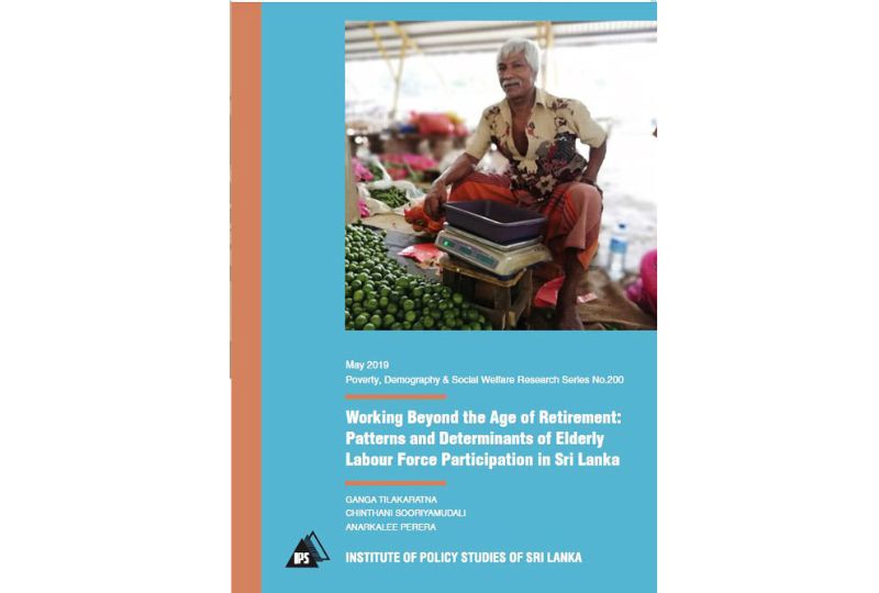 Working Beyond the Age of Retirement: Patterns and Determinants of Elderly Labour Force Participation in Sri Lanka