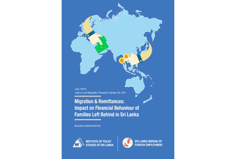 Migration & Remittances: Impact on Financial Behaviour of Families Left Behind in Sri Lanka